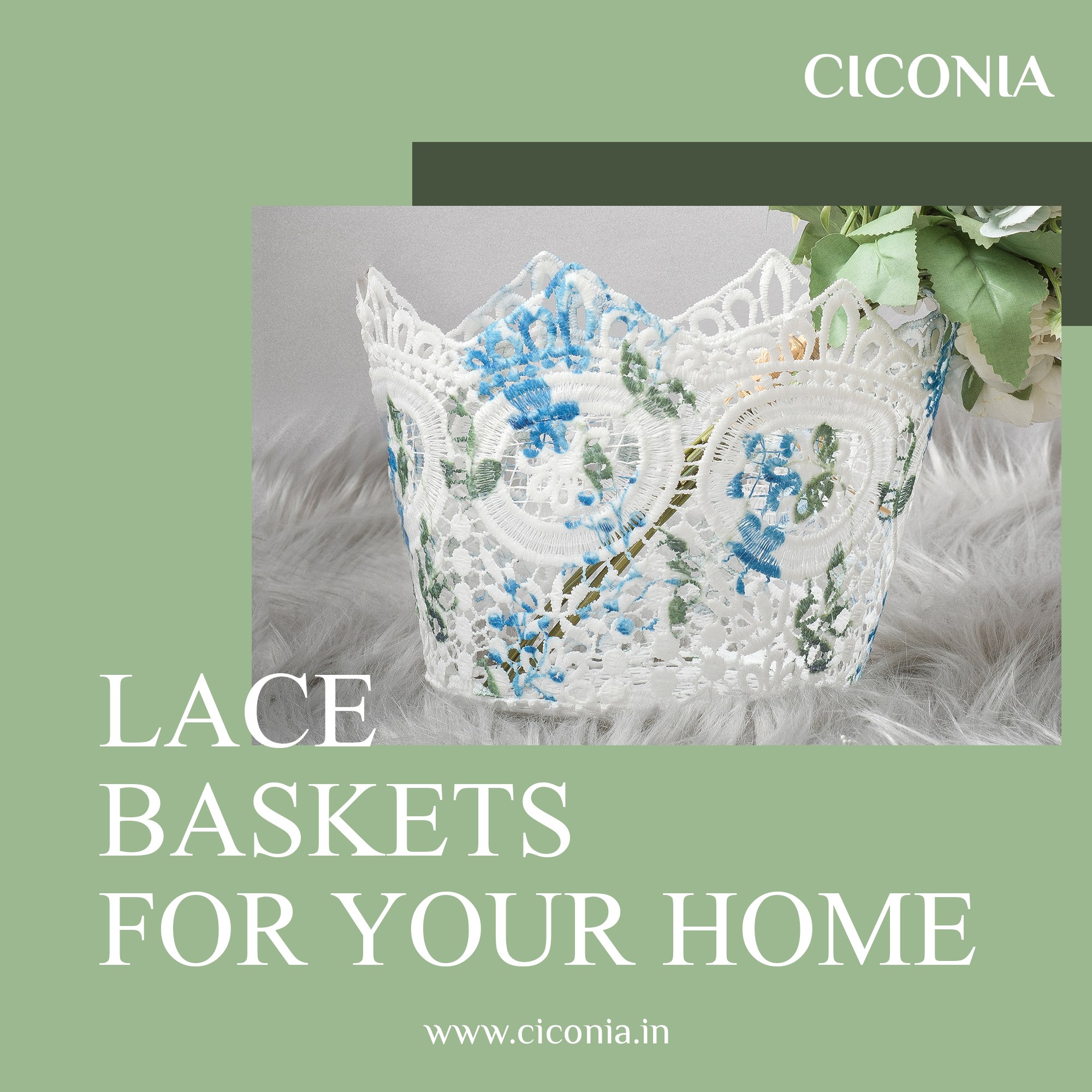 Ciconia social creative — lace baskets for your home